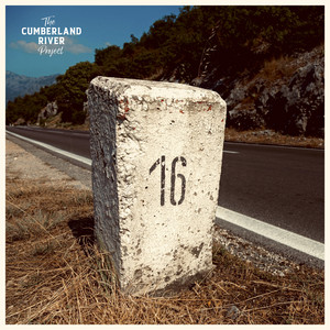16 by The Cumberland River Project, Easton Driver