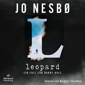 Ein Harry-Hole-Krimi, Folge 8: Leopard, Teil 24.3 & Ein Harry-Hole-Krimi, Folge 8: Leopard, Teil 25.1 - Leopard by Burghart Klaußner, Jo Nesbø