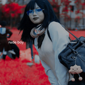 rude boy - slowed by lynnda, CoverZounds