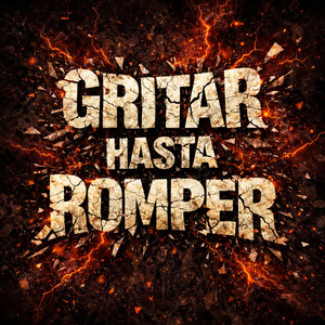 Gritar hasta romper by Codigo Ruina