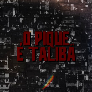 O Pique É Talibã by Rodrigues Rl