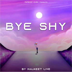 Bye Shy