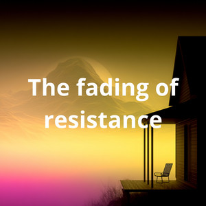 Fading of Resistance by Nylonwings