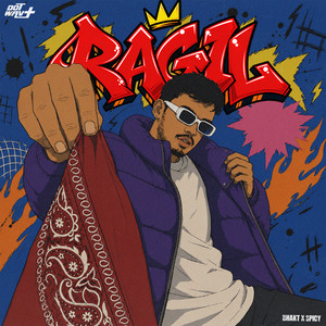 Ragil by Bhakt, Spicy