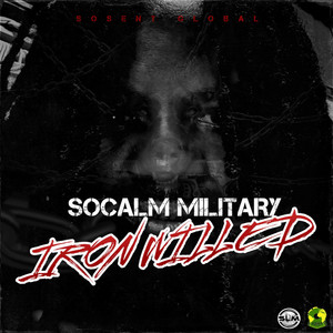 Iron Willed by Socalm Military