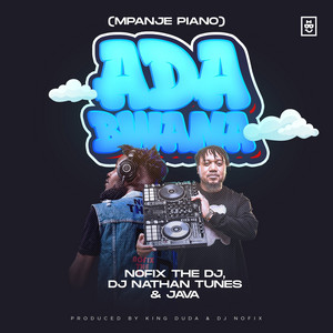 Adah Bwana by Nofix The DJ, DJ Nathan Tunes, Java