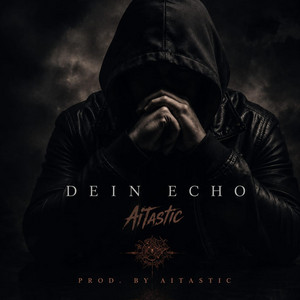 Dein Echo by AiTastic