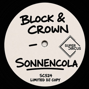 Block & Crown — Sonnencola (2026)