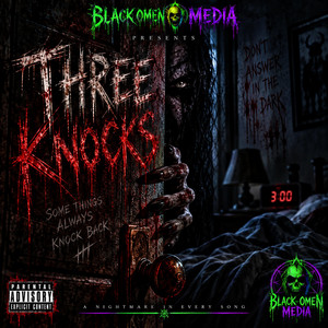 Three Knocks by Black Omen Media