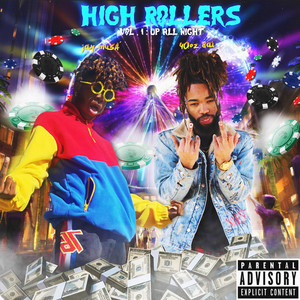 High Rollers VOL 1: UP ALL NIGHT album