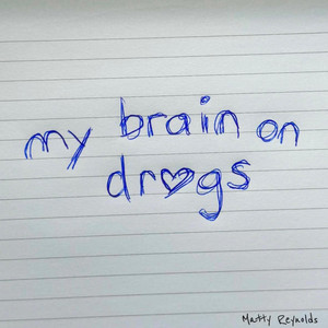 my brain on drugs