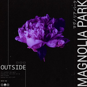 Outside by Magnolia Park
