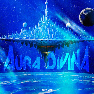 Aura Divina by Toto War