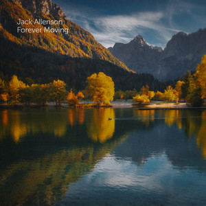 Forever Moving by Jack Allenson