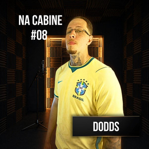 #08 Na Cabine - Entorpecer by 6K, Dodds, iorio, Ramaciote