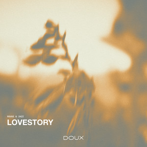 Lovestory by Rouge & Jazz