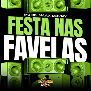 Festa Nas Favelas