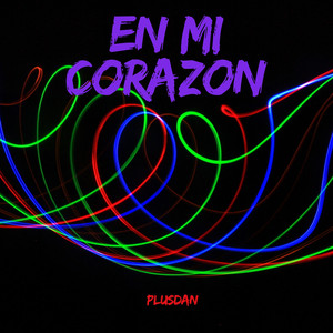 EN MI CORAZON by PLUSDAN