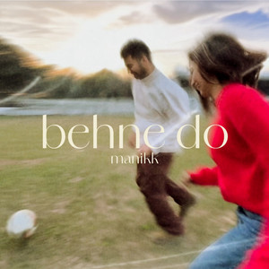 Behne Do by Manikk
