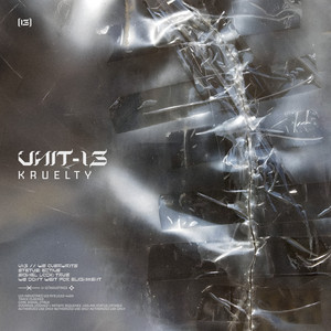 UNIT-13 by Kruelty
