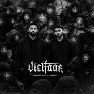 Vichaar by Gurpreet Gurii, Young Gill
