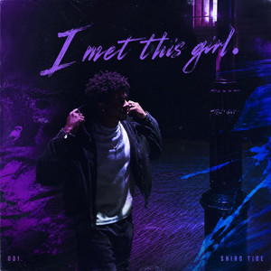 I met this girl by SHIRO TIDE