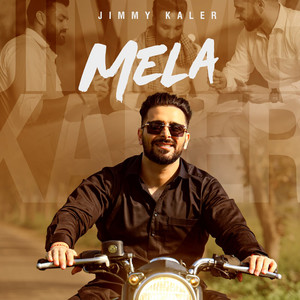 Jimmy Kaler - Mela