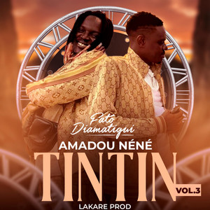 Fatô Diamatigui - AMADOU NÉNÉ TINTIN VOL 3