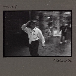 Millionaire by Tim Hart