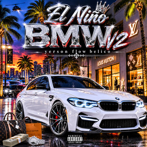 El NIÑO BMW V2 by Yerson Flow Belico