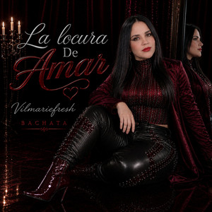 La Locura De Amar by VilmarieFresh