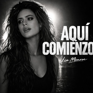 Lia Monroe - Aquí comienzo