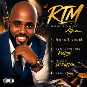 Na Only You by RTM Music