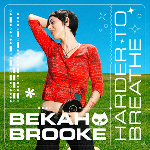 Harder to Breathe by Bekah Brooke