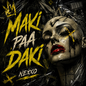 Maki para Daki by Nexxo Music