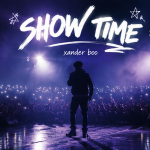 Show time by Xander Boo