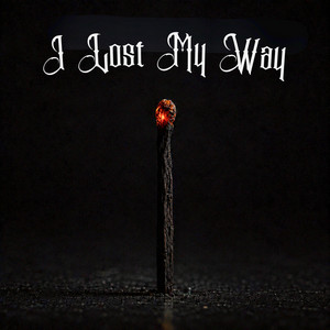 I Lost My Way by HEARTVOID