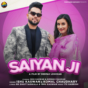 Saiyan Ji by Ishu Kaswan, Komal Chaudhary