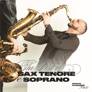 Rocco Di Maiolo Sax - Il Camorrista Sax