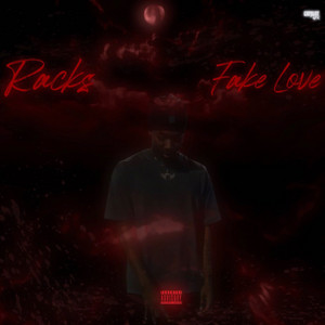 Fake Love by RacksRanItUp