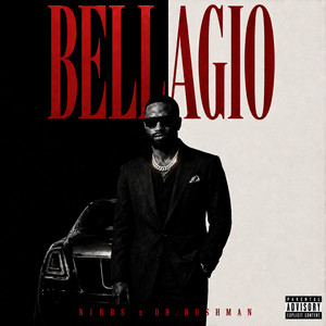 BELLAGIO by Nibbs, Dr. Bushman