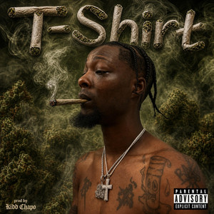 T Shirt by Kidd Chapo