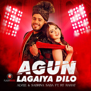 Alvee & Sabrina Saba - Agun Lagaiya Dilo (feat. RT Rahat)