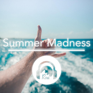 Roa - Summer Madness