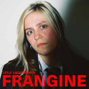 Frangine by Leila Lachterman