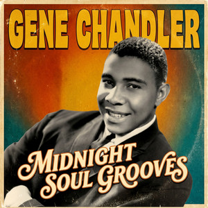 What Now? by Gene Chandler