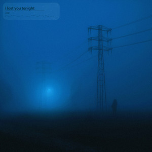 i lost you tonight by c152