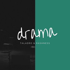 Taladro - Drama (feat. Rashness)