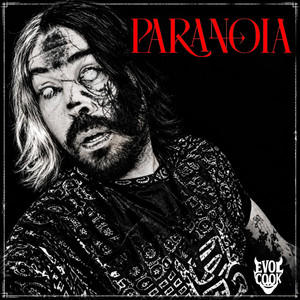 PARANOIA by Evol Cook