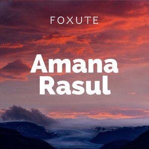 Amana Rasul by Foxute
